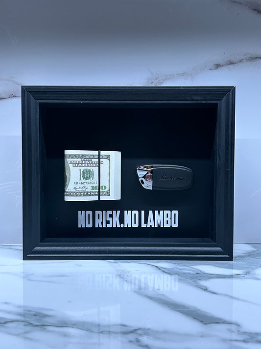 NO RISK. NO LAMBO